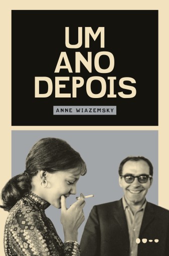 Portada del libro «Um ano depois», de Anne Wiazemsky