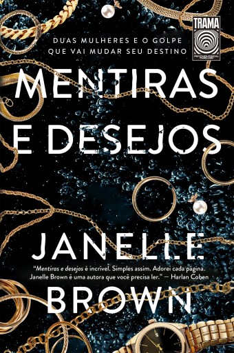 Portada del libro «Mentiras e desejos», de Janelle Brown