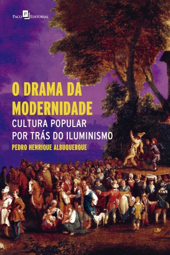 Portada del libro «O drama da modernidade», de Pedro Henrique Albuquerque