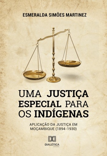 Uma Justiça Especial para os Indígenas