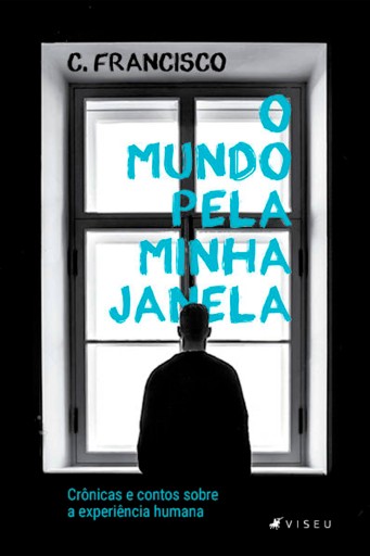 O mundo pela minha janela