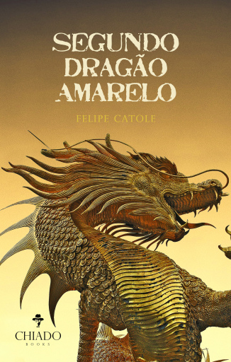 Portada del libro «Segundo Dragão Amarelo», de Felipe Catole