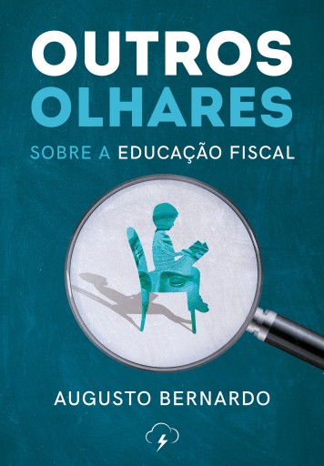 Outros olhares: sobre a educação fiscal