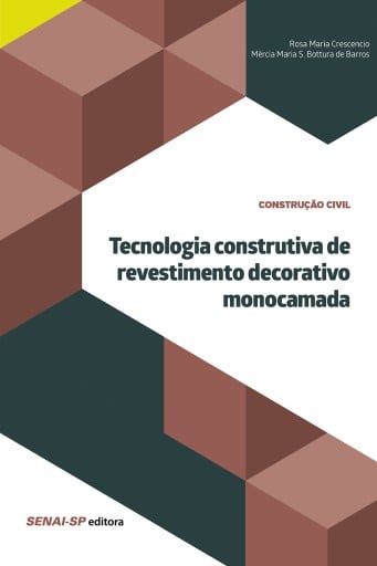 Tecnologia construtiva de revestimento decorativo monocamada