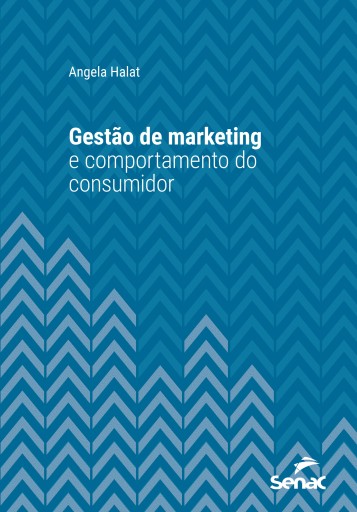 Gestão de marketing e comportamento do consumidor