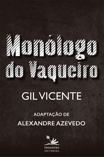 Monólogo do Vaqueiro