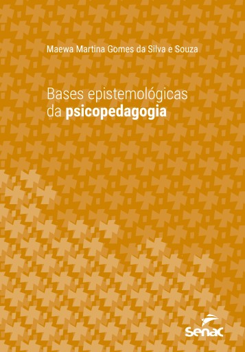 Bases epistemológicas da psicopedagogia