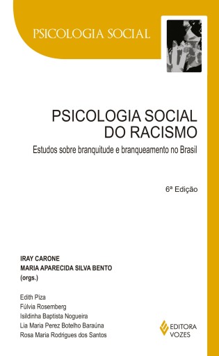 Portada del libro «Psicologia social do racismo», de Iray Carone, Maria Aparecida Silva Bento