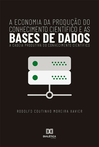 A Economia da produção do conhecimento científico e as bases de dados