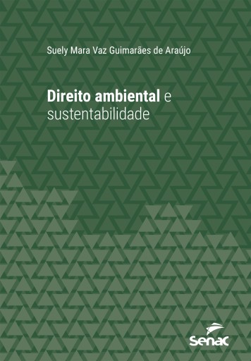 Direito ambiental e sustentabilidade