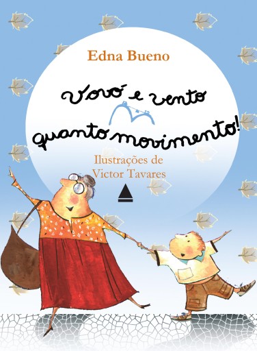 Vovó e vento quanto movimento!