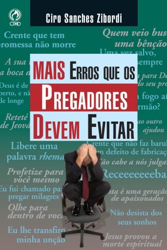 Mais Erros que os Pregadores Devem Evitar