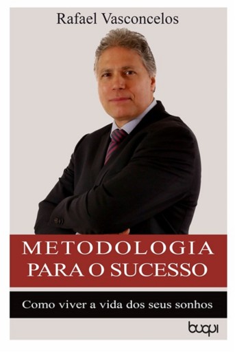 Portada del libro «Metodologia para o Sucesso», de Rafael Vasconcelos