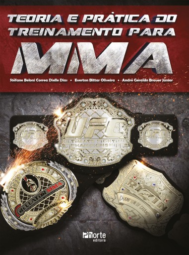 Portada del libro «Teoria e prática do treinamento para MMA», de Stéfane Beloni Correa Dielle Dias, Everton Bittar Oliveira