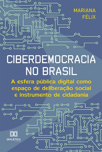 Portada del libro «Ciberdemocracia no Brasil», de Mariana Félix