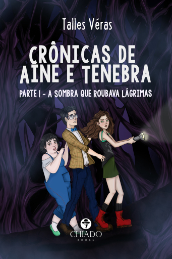 Portada del libro «Crônicas de Aine & Tenebra», de Talles Véras