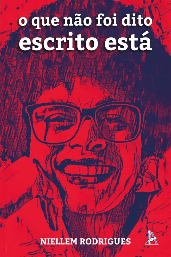 Portada del libro «O que não foi dito escrito está», de Niellem Rodrigues