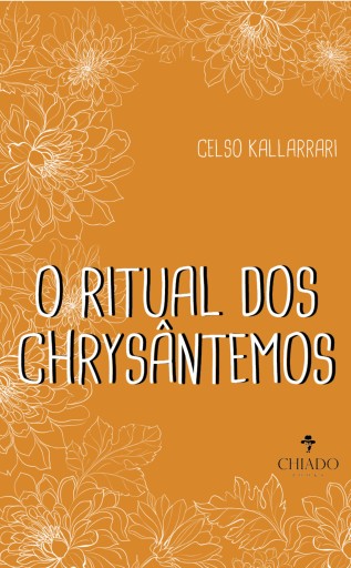 O Ritual dos Chrysântemos