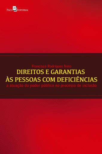 Direitos e garantias às pessoas com deficiências