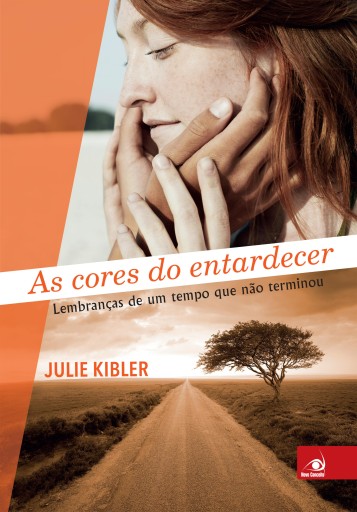 Portada del libro «As cores do entardecer», de Julie Kibler
