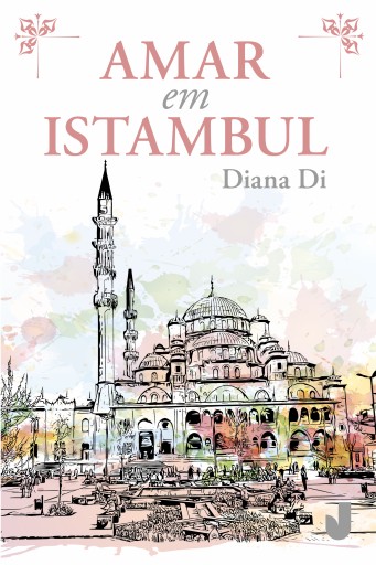 Portada del libro «Amar em Istambul», de Diana Di