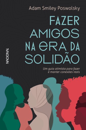 Fazer amigos na era da solidão