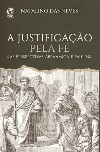 A Justificação Pela Fé