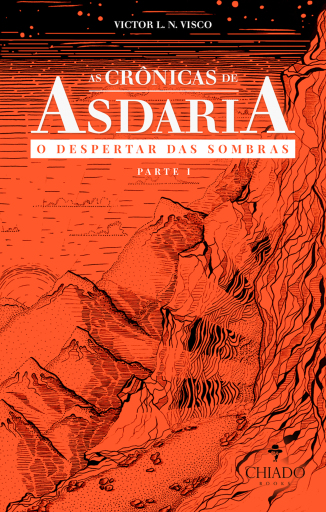 As Crônicas de Asdaria O Despertar das Sombras - Parte 1