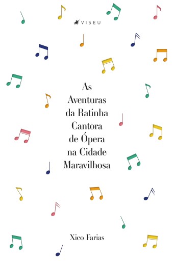 As Aventuras da Ratinha Cantora de Ópera na Cidade Maravilhosa