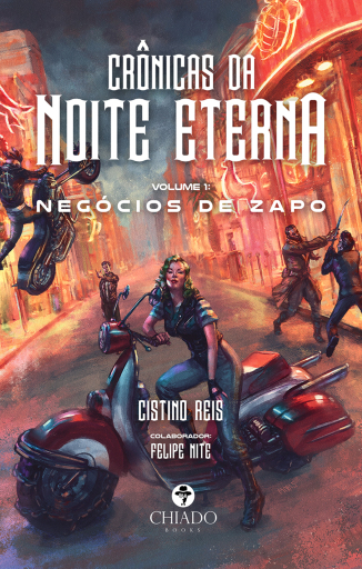 Portada del libro «Crônicas da Noite Eterna», de Cistino Reis