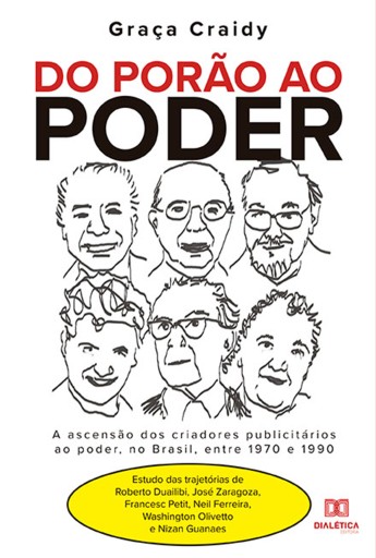 Do porão ao poder