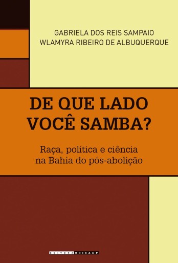 Portada del libro «De que lado você samba?», de Gabriela dos Reis Sampaio, Wlamyra Ribeiro de Albuquerque