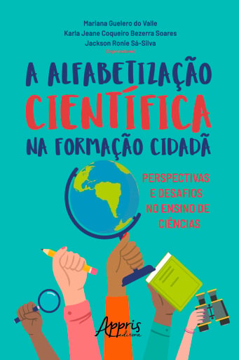 A Alfabetização Científica na Formação Cidadã: Perspectivas e Desafios no Ensino de Ciências