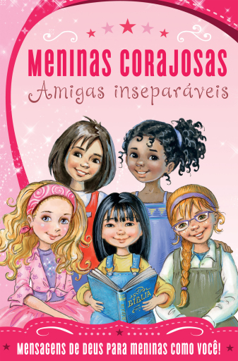 Portada del libro «Meninas Corajosas: Amigas inseparáveis», de Sheila Walsh