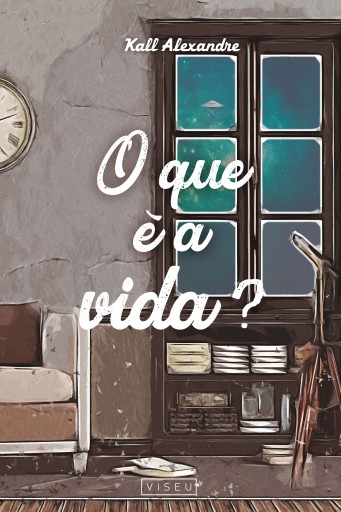 Portada del libro «O que é a vida?», de Kall Alexandre