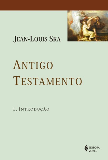 Portada del libro «Antigo Testamento 1», de Jean-Louis Ska