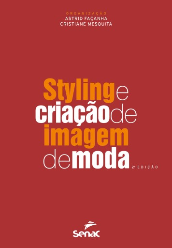 Styling e criação de imagem de moda