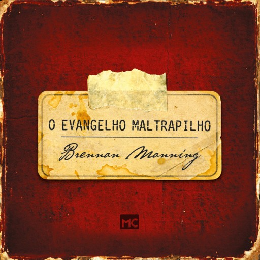 O evangelho maltrapilho