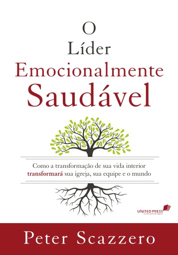 O líder emocionalmente saudável