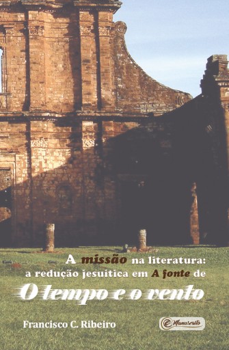 Portada del libro «A missão na literatura», de Francisco C. Ribeiro