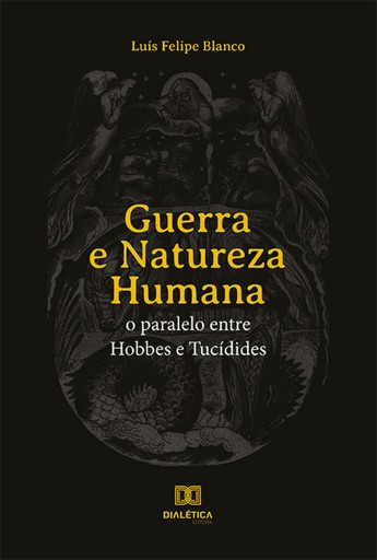 Portada del libro «Guerra e Natureza Humana», de Luís Felipe Blanco