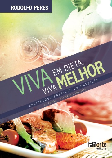 Viva em dieta, viva melhor