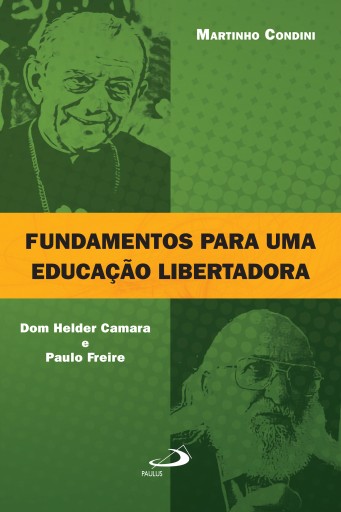 Fundamentos para uma educação libertadora