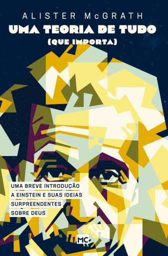 Uma teoria de tudo (que importa)