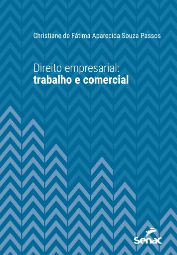 Direito empresarial: trabalho e comercial
