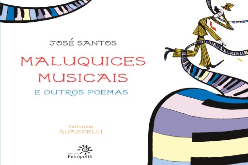 Maluquices musicais e outros poemas