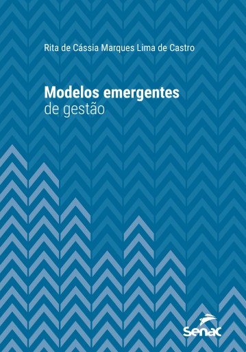 Modelos emergentes de gestão