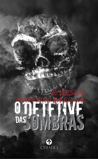Portada del libro «O detetive das sombras», de Emerson Monteiro da Silva