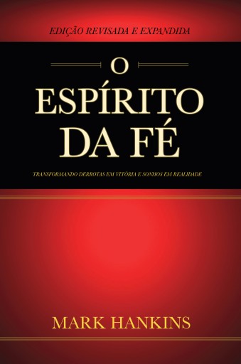 O Espírito da Fé