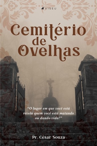 Portada del libro «Cemitério de ovelhas», de Pr. César Souza